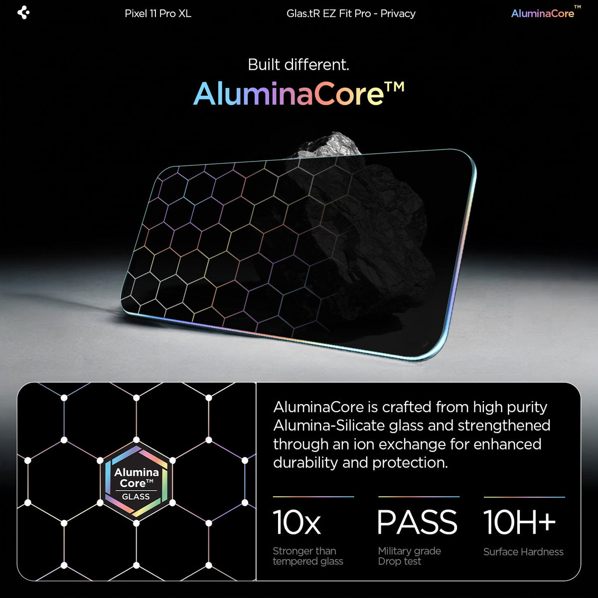 AGL11486 - Pixel 11 Pro XL GLAS.tR EZ Fit | Privacy AluminaCore privacy glass highlighting enhanced durability and 10H+ hardness.