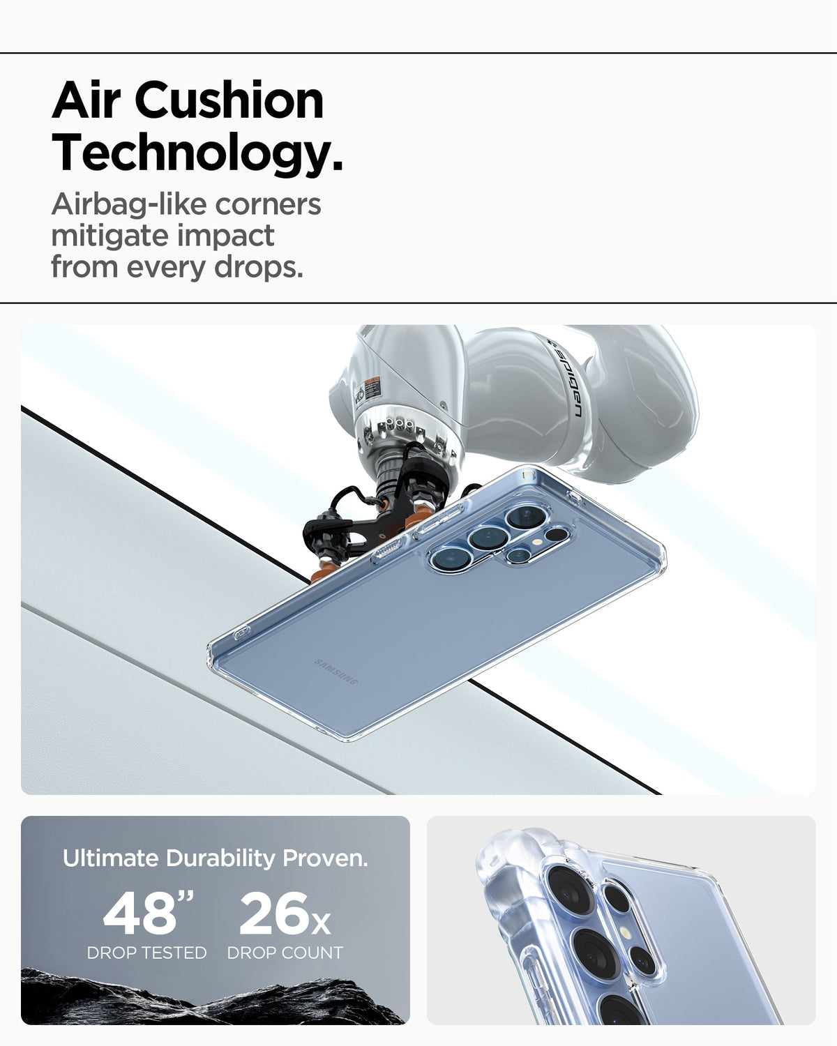 ACS08961 - Galaxy S25 Ultra Case Ultra Hybrid in Crystal Clear showing the Air Cushion Technology. Airbag-like corners mitigate impact from every drops. Ultimate Durability Proven. 48" drop tested, 26x drop count
