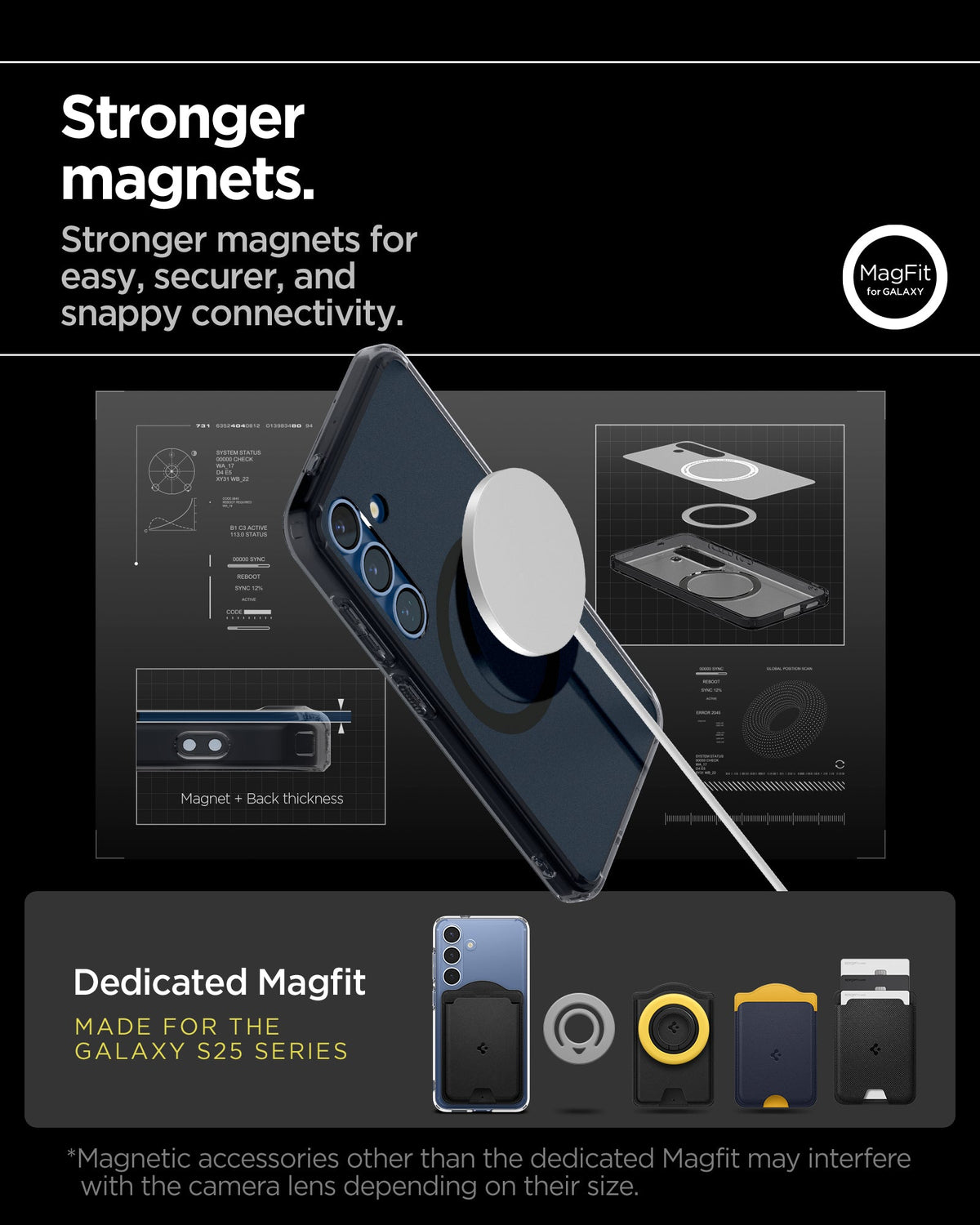 ACS09005 - Galaxy S25 Case Ultra Hybrid Metal Ring (MagFit) in Frost Black showing the stronger magnets. Stronger magnets for easy, securer, and snappy connectivity. Magnetic accessories other than the dedicated Magfit may interfere wit the camera lens depending on their size