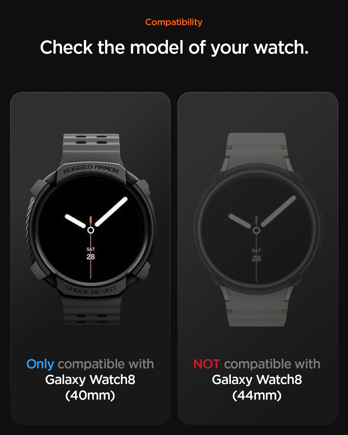 ACS10004 - SWi-dj Rugged Armor compatibility. please check the model of the galaxy watch. only compatible with galaxy watch 8 40mm