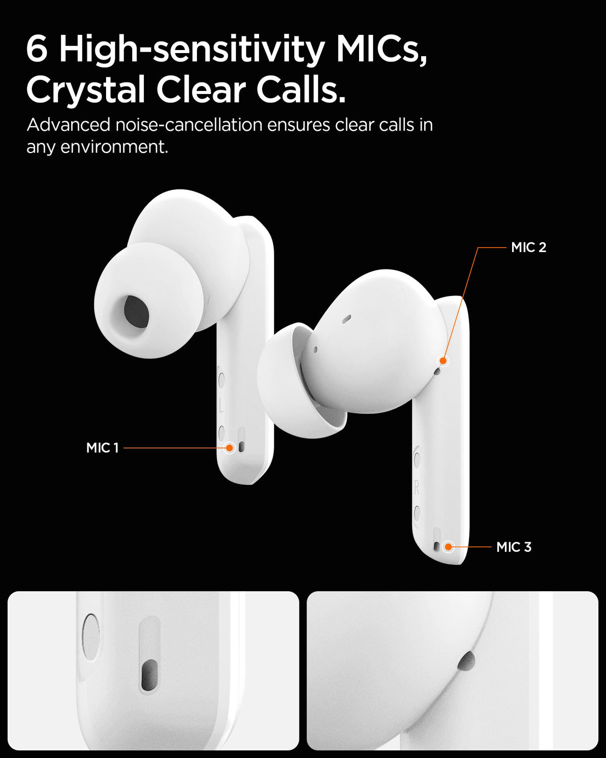 ASD07888 - Spigen True Wireless Earbuds SA2402 in Black showing the 6 High-sensitivity MIC's crystal clear calls. Advance noise-cancellation ensures clear calls in any environment